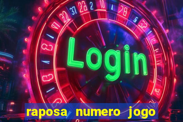 raposa numero jogo do bicho